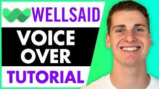 WellSaid Labs Tutorial l How to create AI Human-Like Voice Overs (2023)