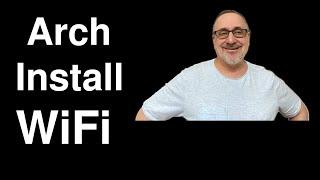 Arch Linux Install WiFi