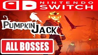 PUMPKIN JACK * ALL BOSSES [SWITCH] - No Commentary