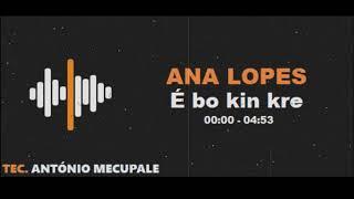 ANA LOPES - É bo kin kre (Kizomba)