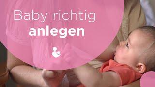 Baby richtig anlegen | Erste Schritte beim Stillen