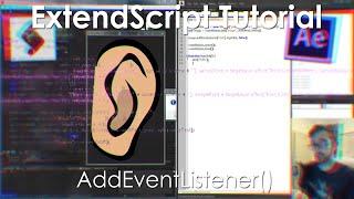 Adobe Scripting Tutorial: AddEventListener()