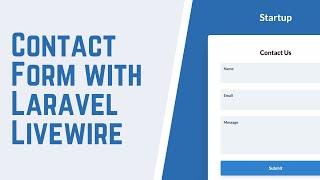 Building a Contact Form with Laravel Livewire [Tutorial]