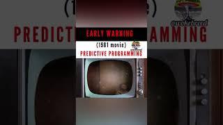 Early Warning Predictive Programming (1981 Movie) 