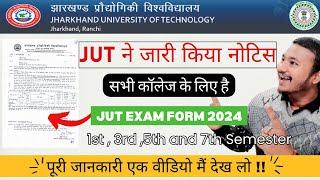 JUT Exam Form Fill Up 2024 New Notice |How to Fill JUT Exam Form 2024 |Payments Process|JUT Notice