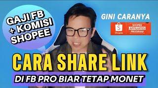 CARA SHARE LINK SHOPEE AFFILIATE DI FACEBOOK PRO ATAU FANSPAGE FB BIAR BISA TETAP MONET‼️GAJI FB ++