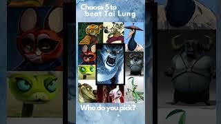 Choose 5 to beat Tai Lung #kungfupanda #tailung subscribe if you read