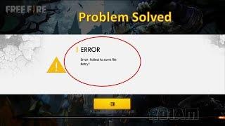 Free Fire Failed To Save File Error Fixed | Latest Solution | 100% Works