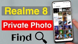 How to See Private Photos in Realme 8 | Realme 8 me Hidden Photo Kaise Dekhe