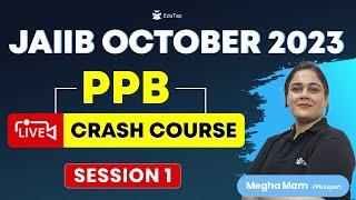 JAIIB PPB Live Crash Course | Principles & Practice of Banking JAIIB | JAIIB Preparation EduTap