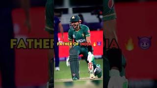 Father of India  ? / babar Azam attitude status / #shorts #short #ytshorts #youtubeshorts