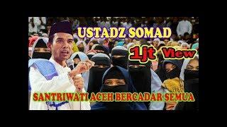 USTADZ ABDUL SOMAD DI SERAMBI ACEH 2019 , + RIBUAN JAMAAH_FULHD