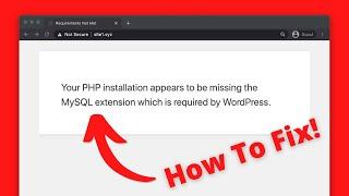 How to Fix PHP installation appears to be missing the MySQL extension which is required by WordPress