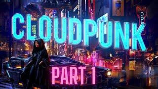 CLOUDPUNK - RANIA - CYBERPUNK CITY GAMEPLAY PART 1 PS4