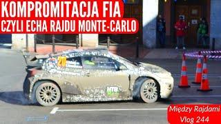 Między Rajdami 244 - KOMPROMITACJA FIA (kary dla zawodników), czyli echa Rajdu Monte Carlo WRC