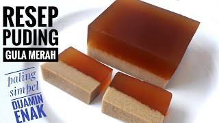 Resep Puding Gula Merah Paling Simpel Dijamin Enak