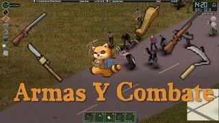 DEJA DE MORIR CADA 5 MINUTOS / GUIA DE ARMAS Y COMBATE / PROJECT ZOMBOID BUILD 41.77