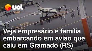 Vídeo mostra família de empresário Luiz Galeazzi embarcando em avião que caiu em Gramado (RS)