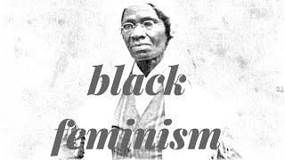 THE COMPLEXITY OF BLACK FEMINISM