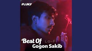 Best Of Gogon Sakib (Lo-Fi)