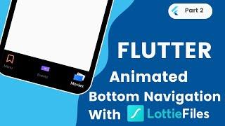 Flutter animated bottom navigation bar using Lottie | Fluter UI | Flutter Design | PART 2