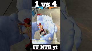 NTR yt impossible 1 VS 4  IN MOBILE Against Best Player Destroyed in Second #short  #ffntryt