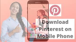 How to Download & Install Pinterest on Android Devices | Pinterest App for Android Phones