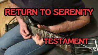 Return to serenity - Testament Guitar solo (cover)