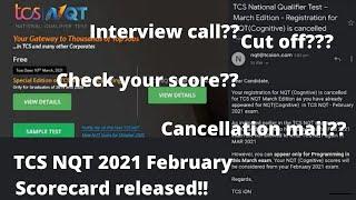 TCS NQT 2021 February Results || Download your Scorecard || Interview mail || Must Watch