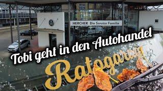 Tobi geht In den Autohandel  #VW #dasauto #ratogarage #hercherdieservicefamilie