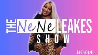 The Nene Leakes Show | Episode 1