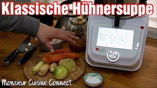 Hühnersuppe im Monsieur Cuisine Connect | Funktioniert das, oder lässt man besser die Finger davon!?