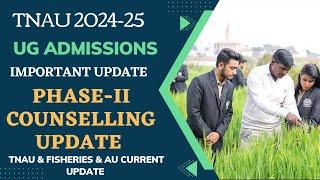 TNAU | General 2st Counselling | Vocational Counselling update | AU & Fisheries update Dr.DK Agri