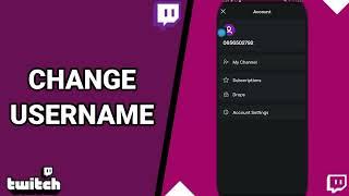 How To Change Username On Twitch Live Game Streaming App