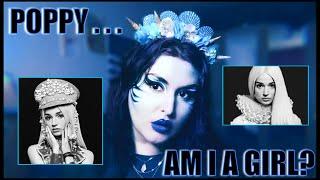 POPPY - Am I A Girl? (ALBUM REACTION)... HAPPY HALLOWEEN!