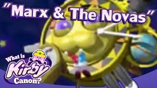 Marx & The Novas | What is Kirby Canon?