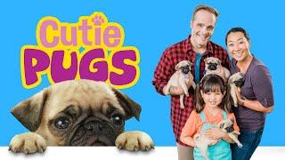 CUTIE PUGS - Brand New Trailer! 