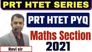 HTET PYQ  PRT SPL  SERIES LEVEL - 3 MATHS SECTION  2018 /2019 /2020 BY RAVI SIR  ACHIEVERS ACADEMY