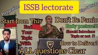 ISSB lectorate| How to prepare yourself for ISSB Lecture Important topics preparation|how to Deliver