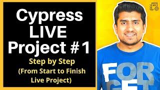 Cypress Testing Tutorial : Live Project #1 [ Start to End for Beginners ]
