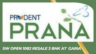 SW Open 3BHK on Resale | At Prudent Prana Complex Garia | 1082 Sqft Ground Floor | @nexthomes4900