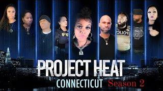 Project heat Connecticut | Season 2 Episode 6