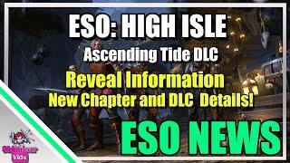 ESO: High Isle Annoucement Recap!  New Chapter and DLC Details!