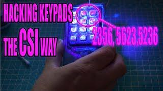 Hacking keypads the CSI way!!! And some Python 