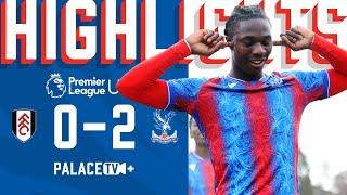 Match Highlights: Fulham 0-2 Crystal Palace | U18s