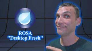 ROSA "Desktop Fresh"