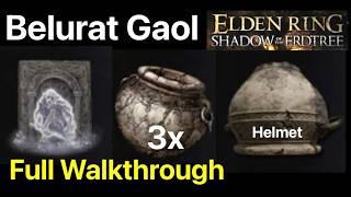 Elden Ring: Belurat Gaol (Full Walkthrough: Hefty Cracked Pot, Greatjar) Shadow of the Erdtree DLC)