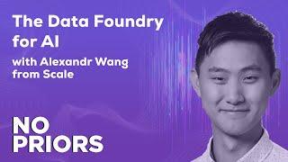 No Priors Ep. 65 | With Scale AI CEO Alexandr Wang