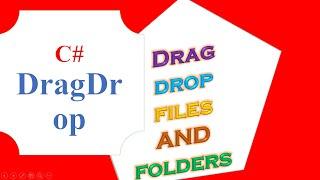 C# Drag and Drop Files and Folders