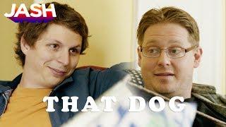 That Dog Starring Michael Cera & Tim Heidecker